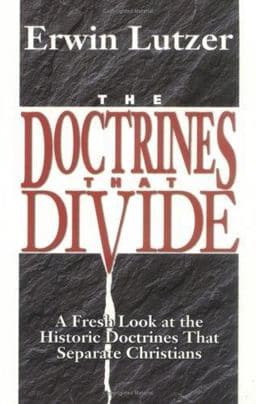 The Doctrines That Divide 9780825431654