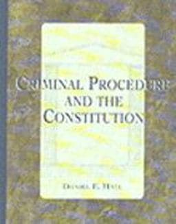 Criminal Procedure and the Constitution 9780827375161