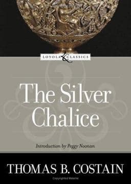 The Silver Chalice 9780829423501