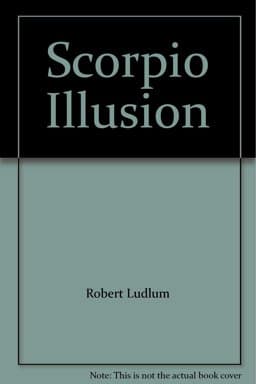 The Scorpio Illusion 9780831746933