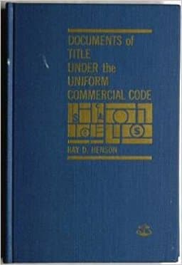 Documents of Title Under the Uniform Commercial Code 9780831804251