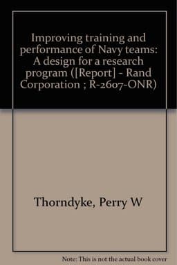 Improving Training and Performance of Navy Teams 9780833002525
