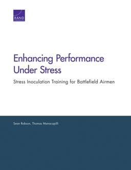 Enhancing Performance under Stress 9780833078445