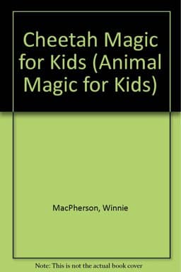 Cheetah Magic for Kids 9780836826319