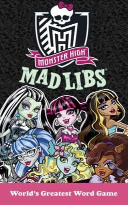 Monster High Mad Libs 9780843183658
