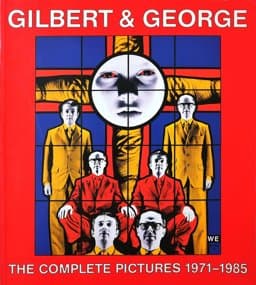Gilbert and George 9780847807796