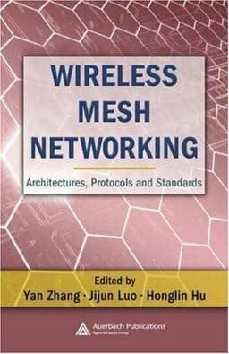 Wireless Mesh Networking 9780849373992