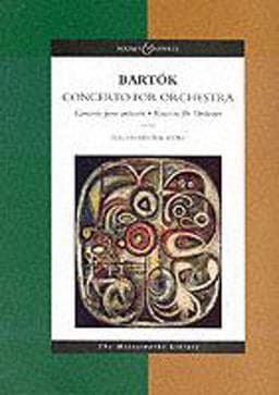 Bela Bartok - Concerto for Orchestra 9780851621890