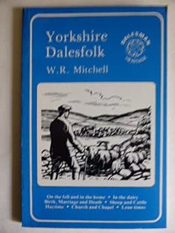 Yorkshire Dalesfolk 9780852066539