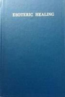 Esoteric Healing 9780853300212
