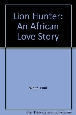 Lion Hunter 9780853643494