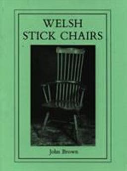 Welsh Stick Chairs 9780854420834