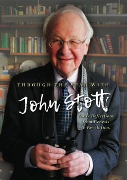 Through the Year with John Stott 9780857219626