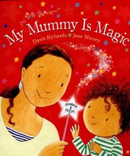 My Mummy Is Magic 9780857534545