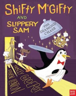 Shifty Mcgifty and Slippery Sam: the Diamond Chase 9780857636690