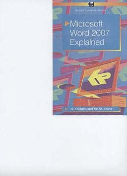 Microsoft Word 2007 Explained 9780859345842