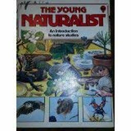 The Young Naturalist 9780860206545