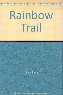 The Rainbow Trail 9780860251958