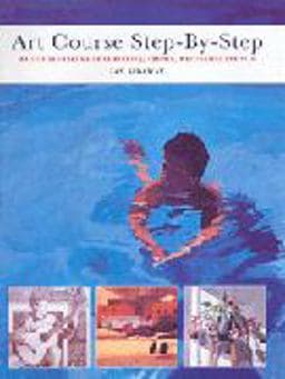 Art Course Step-By-Step 9780862885526