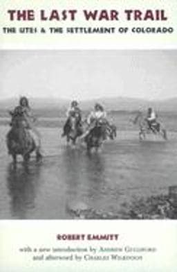 The Last War Trail 9780870815409