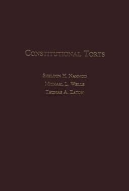 Constitutional Torts Casebook 9780870849039