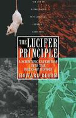 The Lucifer Principle 9780871136640