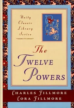 The Twelve Powers 9780871592385