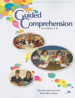 Guided Comprehension in Grades 3-8, Combined Second Edition 9780872077126