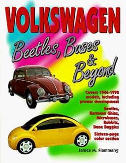 Volkswagen -- Beetles, Buses and Beyond 9780873414197