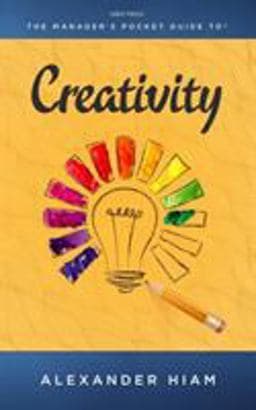 Manager's Pocket Guide to Creativity 9780874254365