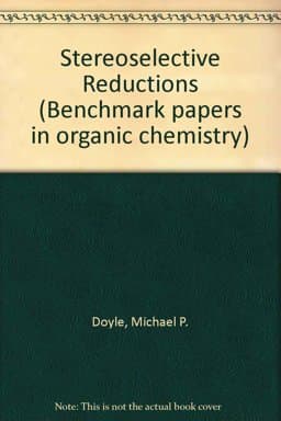 Stereoselective Reductions 9780879332495