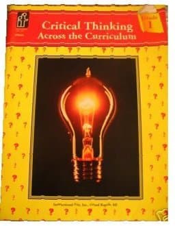 Critical Thinking Across the Curriculum: Grades 4-5 9780880129770