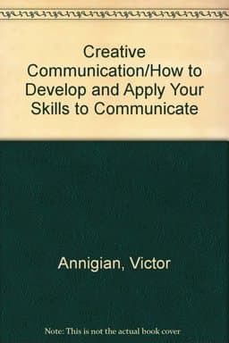 Creative Communication 9780882479330