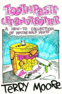 Toothpaste and Peanut Butter 9780888392077