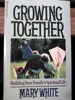 Growing Together 9780891094845