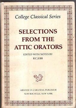 Selections from the Attic Orators 9780892411290