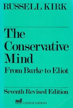 The Conservative Mind 9780895269348