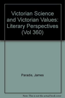 Victorian Science and Victorian Values 9780897661102