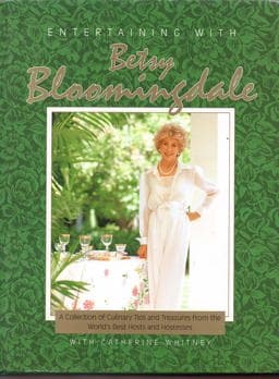 Entertaining with Betsy Bloomingdale 9780898026337