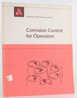 Corrosion Control for Operators 9780898673500