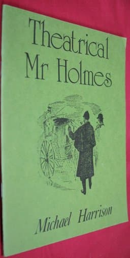 Theatrical Mr Holmes 9780902843783