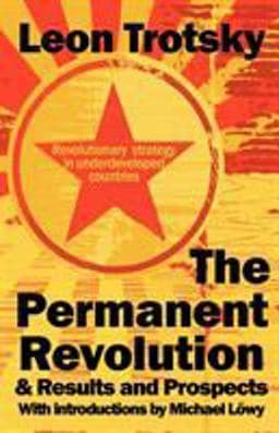 The Permanent Revolution and Results and Prospects 9780902869929