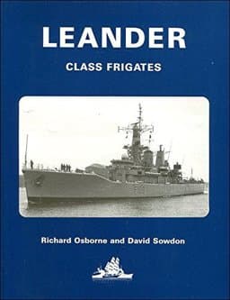 Leander Class Frigates 9780905617565