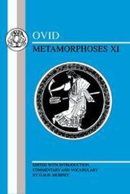 Ovid: Metamorphoses XI 9780906515402