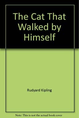 The Cat That Walked by Himself 9780911745054