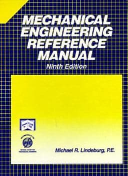 Mechanical Engineering Reference Manual 9780912045726