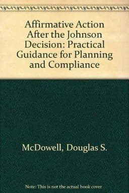 Affirmative Action after the Johnson Decision 9780916559144