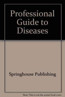 Professional Guide to Diseases 9780916730369
