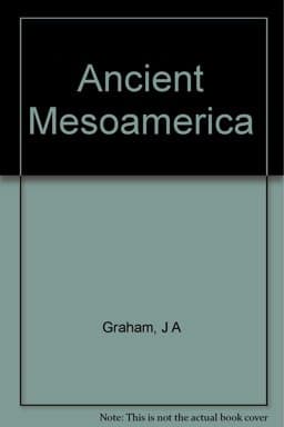 Ancient Mesoamerica 9780917962035