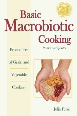 Basic Macrobiotic Cooking 9780918860590